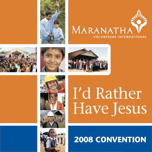 Maranatha 2008 Convention